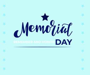 Happy Memorial Day background. National American holiday illustration. Vector Memorial day greeting card. Hand drawn text.