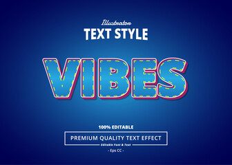 Vibes Illustrator Text Effect