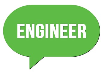 ENGINEER text written in a green speech bubble