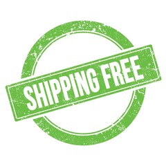 SHIPPING FREE text on green grungy round stamp.