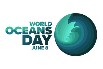 World Oceans Day. June 8. Holiday concept. Template for background, banner, card, poster with text inscription. Vector EPS10 illustration.