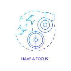 Have focus navy gradient concept icon. Clarity of business vision, goal setting. Target marketing. Personal development idea thin line illustration. Vector isolated outline RGB color drawing