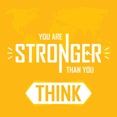 You are stronger than you think. Lettering doodle typographic poster. Motivational and inspirational vector illustration with quote. - obrazy, fototapety, plakaty