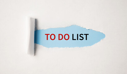 To Do List text appearing behind torn paper. Business photo meaning Series of task to be done...