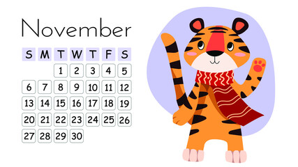 Horizontal desktop children's calendar design template for November 2022, the year of the Tiger in the Chinese calendar. Cute tiger in a red scarf waving his paw. The week starts on Sunday. Vector