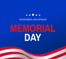 Memorial Day celebration banner design. Remember and honor. - Vector