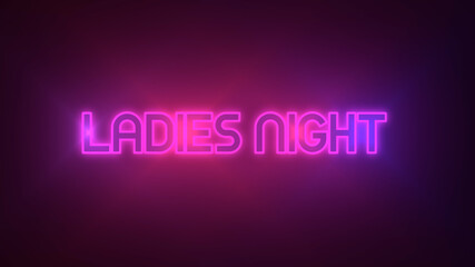 Ladies Night Neon Glow Light Blinking on Black Background