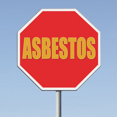 Stop asbestos material - concept with a stop road sign