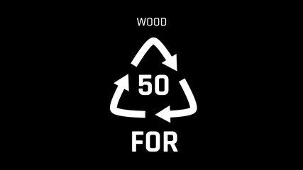 Wood or FOR or number 50 Recycle Symbol