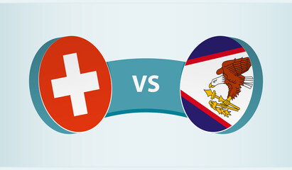 Switzerland versus American Samoa, team sports competition concept.