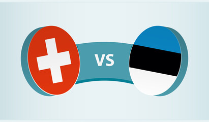 Switzerland versus Estonia, team sports competition concept.