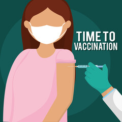 Woman getting vaccinated Time to vaccination poster Vector illustration