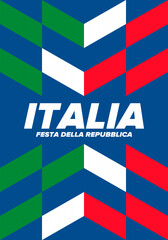 Fototapeta na wymiar Festa della Repubblica Italiana. Text in italian: Italian Republic Day. Happy national holiday. Celebrated annually on June 2 in Italy. Italy flag. Patriotic design. Vector poster