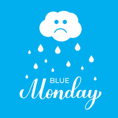 Blue Monday calligraphy lettering. The most depressing day of the year third Monday of January. Vector template for typography poster, banner, sticker, t-shirt, etc