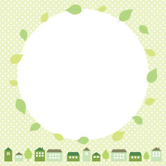 緑の葉と街並みの丸フレーム