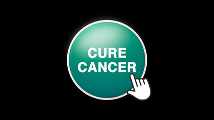 Cure Cancer Text Button Click on Black Background