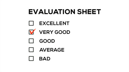 Very Good Evaluation Sheet Square Check List on White Background 