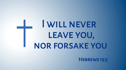 Inspirational and encouraging bible verse with jesus cross symbol on light abstract background