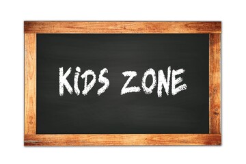 Obraz premium KIDS ZONE text written on wooden frame school blackboard.