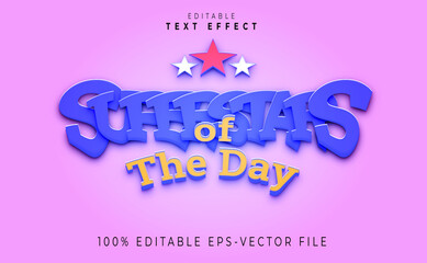 Fototapeta na wymiar editable superstar of the day text effect.typhography logo