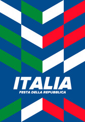 Festa della Repubblica Italiana. Text in italian: Italian Republic Day. Happy national holiday. Celebrated annually on June 2 in Italy. Italy flag. Patriotic design. Vector poster