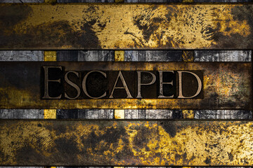 Escaped text on vintage textured grunge copper and gold bar background