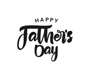 Calligraphic brush type lettering composition of Happy Father's Day. Greeting card