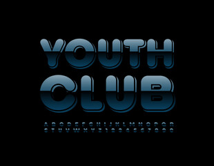 Vector trendy emblem Youth Club. Dark metallic Font. Layered shiny Alphabet Letters and Numbers set