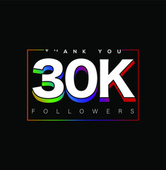 "Thank you 30K Followers" text post for social media.