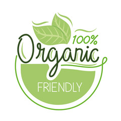 Organic friendly label