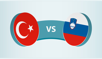Turkey versus Slovenia, team sports competition concept.