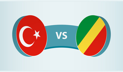 Turkey versus Congo, team sports competition concept.