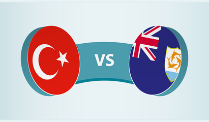 Turkey versus Anguilla, team sports competition concept.