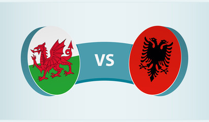Wales versus Albania, team sports competition concept. - obrazy, fototapety, plakaty