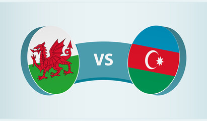 Wales versus Azerbaijan, team sports competition concept.