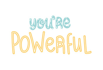 you are strong lettering