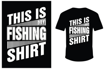 This is My Fishing T-shirt. Vector Fishing Shirt. This is My T-shirt. 