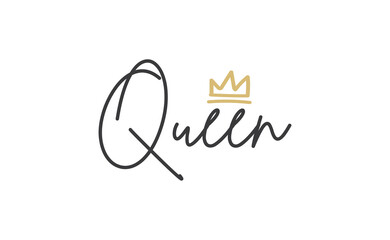 Queen word lettering with gold doodle crown. Vector illustration, calligraphic style text.