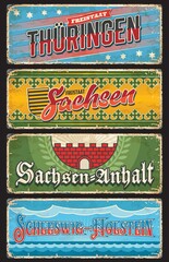 Germany Sachsen Anhalt, Thuringen and Schleswig Holstein metal plates, vector. German land states and city entry welcome rusty tin signs or grunge vintage banners with emblem flags and taglines