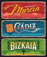 Spain Murcia, Cadiz and Bizkaia metal plates and tin signs, vector city entry signage. Spain welcome grunge road signs or rusty metal plates with Spanish city taglines and travel landmark symbols © Vector Tradition