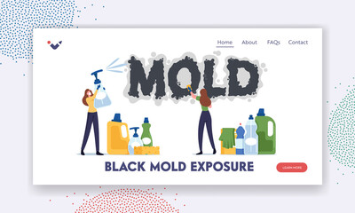 Black Mold Exposure Landing Page Template. Tiny Female Characters Inspect Wall and Spraying Pesticide on Damaged Surface