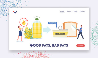 Good and Bad Fats Landing Page Template. Unhealthy Trans Fats Eating, Tiny Male Character Put Margarine on Huge Toast