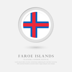 Abstract happy national day of Faroe Islands country with country flag in circle greeting background