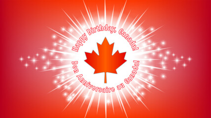 Happy Birthday Canada in French. A bright radiant flash and a maple leaf with sparks, stars on a red background
