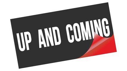 UP  AND  COMING text on black red sticker stamp.
