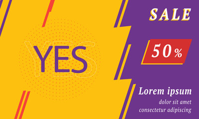 Sale promotion banner with place for your text. On the left is the yes symbol. Promotional text with discount percentage on the right side. Vector illustration on yellow background