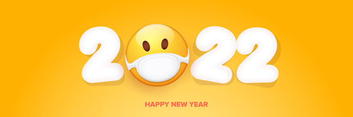 2022 Happy new year greeting horizontal banner with smile face Emoji sticker with mouth medical protection mask and 2022 numbers isolated on orange background.