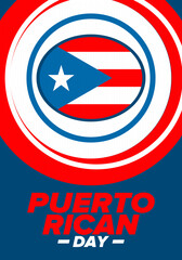 Puerto Rican Day. National happy holiday. Festival and parade in honor of independence and freedom. Puerto Rico flag. Latin american country. Patriotic elements. Vector poster illustration