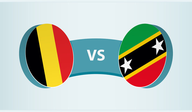 Belgium versus Saint Kitts and Nevis, team sports competition concept.