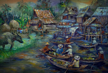 Art painting Oil color Hut northeast Thailand Countryside , Floating market